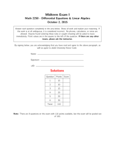 Midterm Exam I Math 2250 - Differential Equations &amp; Linear Algebra