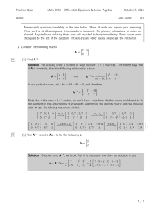 Practice Quiz Math 2250 - Differential Equations &amp; Linear Algebra Name: