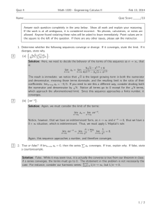 Quiz 4 Math 1320 - Engineering Calculus II Feb 13, 2014 Name: