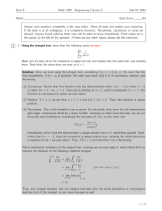 Quiz 5 Math 1320 - Engineering Calculus II Feb 20, 2014 Name: