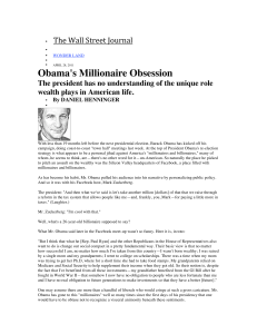 Obama's Millionaire Obsession The Wall Street Journal wealth plays in American life.