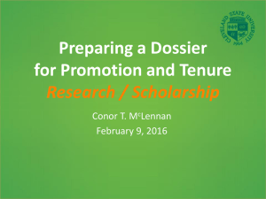 Preparing a Dossier for Promotion and Tenure Research / Scholarship Conor T. M