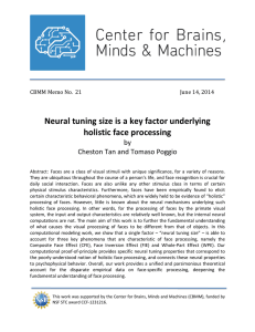 Neural tuning size is a key factor underlying  holistic face processing  by  Cheston Tan and Tomaso Poggio 
