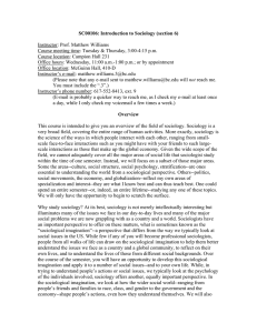 SC00106: Introduction to Sociology (section 6)  Instructor: Prof. Matthew Williams