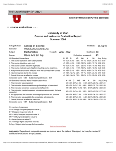 course evaluations University of Utah Course and Instructor Evaluation Report Summer 2006