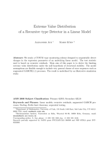 Extreme Value Distribution of a Recursive–type Detector in a Linear Model
