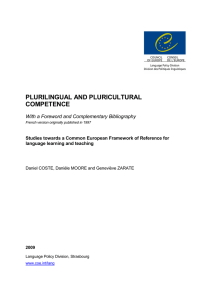PLURILINGUAL AND PLURICULTURAL COMPETENCE  With a Foreword and Complementary Bibliography