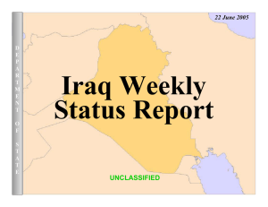 Iraq Weekly Status Report UNCLASSIFIED 22 June 2005