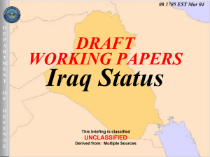 Iraq Status DRAFT WORKING PAPERS UNCLASSIFIED