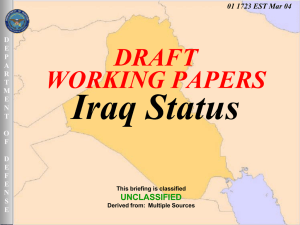 Iraq Status DRAFT WORKING PAPERS UNCLASSIFIED