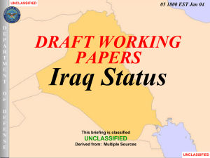 Iraq Status DRAFT WORKING PAPERS UNCLASSIFIED