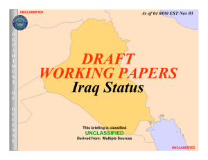 DRAFT WORKING PAPERS Iraq Status UNCLASSIFIED