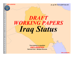 Iraq Status DRAFT WORKING PAPERS UNCLASSIFIED