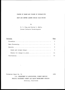 CHANGE OF GRADE AND VOLUME OF DOUGLAS-FIR By