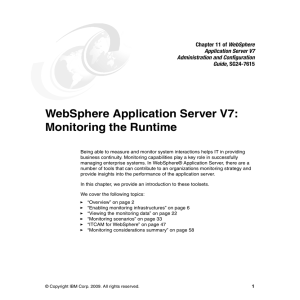WebSphere Application Server V7: Monitoring the Runtime WebSphere Application Server V7