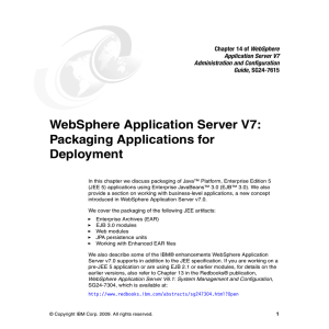 WebSphere Application Server V7: Packaging Applications for Deployment WebSphere
