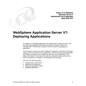 WebSphere Application Server V7: Deploying Applications WebSphere Application Server V7