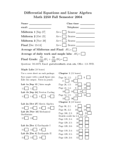 Differential Equations and Linear Algebra Math 2250 Fall Semester 2004