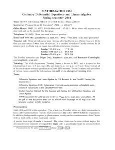 MATHEMATICS 2250 Ordinary Differential Equations and Linear Algebra Spring semester 2004