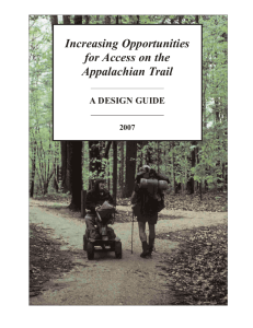 Increasing Opportunities for Access on the Appalachian Trail A DESIGN GUIDE