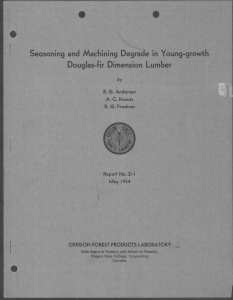 • Seasoning and Machining Degrade in Young-growth Douglas-fir Dimension Lumber 1954