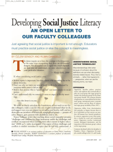 Social Justice AN OPEN LETTER TO OUR FACULTY COLLEAGUES