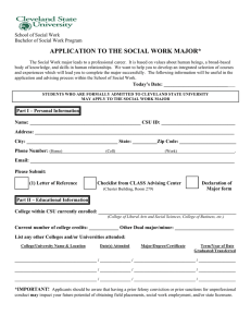 APPLICATION TO THE SOCIAL WORK MAJOR*  School of Social Work