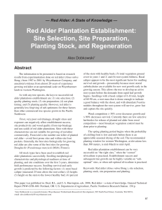 Red Alder Plantation Establishment: Site Selection, Site Preparation, Planting Stock, and Regeneration Abstract