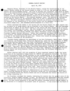 GENERAL FACULTY MEETING April 18, 1979 Margaret Wilson, Pr