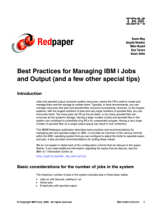 Red paper Best Practices for Managing IBM i Jobs