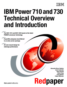 IBM Power 710 and 730 Technical Overview and Introduction Front cover