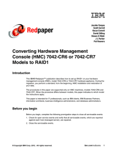 Red paper Converting Hardware Management Console (HMC) 7042-CR6 or 7042-CR7