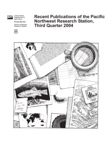 Recent Publications of the Pacific Northwest Research Station, Third Quarter 2004 United States