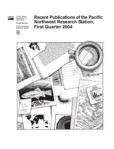 Recent Publications of the Pacific Northwest Research Station, First Quarter 2004 United States