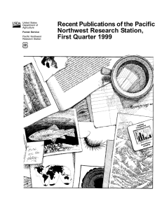Recent Publications of the Pacific Northwest Research Station, First Quarter 1999 United States