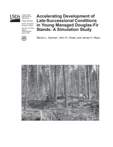 Accelerating Development of Late-Successional Conditions in Young Managed Douglas-Fir Stands: A Simulation Study