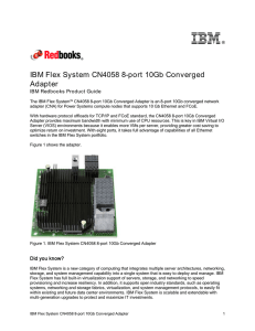 I B M IBM Flex System CN4058 8-port 10Gb Converged Adapter