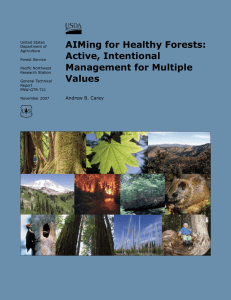 AIMing for Healthy Forests: Active, Intentional Management for Multiple Values
