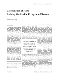 Globalization of Flora: Inviting Worldwide Ecosystem Disaster Andrew B. Carey