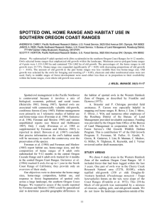 SPOTTED OWL HOME RANGE AND HABITAT USE IN