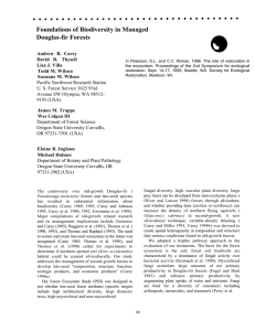 Foundations of Biodiversity in Managed Douglas-fir Forests Andrew B. Carey David R. Thysell