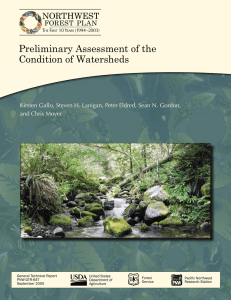 Preliminary Assessment of the Condition of Watersheds NORTHWEST FOREST PLAN