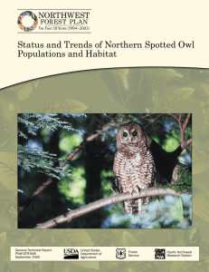 Status and Trends of Northern Spotted Owl Populations and Habitat NORTHWEST FOREST PLAN