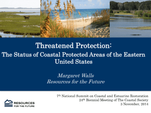Threatened Protection: The Status of Coastal Protected Areas of the Eastern
