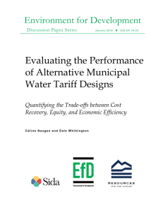 Environment for Development Evaluating the Performance of Alternative Municipal Water Tariff Designs