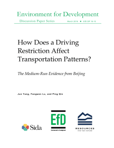 Environment for Development How Does a Driving Restriction Affect Transportation Patterns?