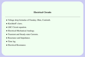 Electrical Circuits •