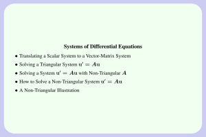 Systems of Differential Equations • u = Au