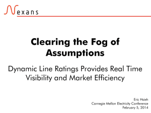 Clearing the Fog of Assumptions Dynamic Line Ratings Provides Real Time