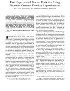 Fast Hyperspectral Feature Reduction Using Piecewise Constant Function Approximations